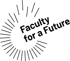 Faculty for a Future Faculty for a Future